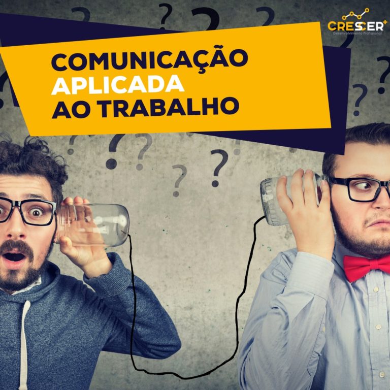 COMUNICAÇÃO APLICADA AO TRABALHO